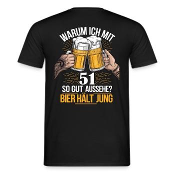 Pourquoi est-ce que j’ai l’air si bien à 51 ans ? La bière vous garde jeune - T-shirt homme - noir - Dos - AI Model Male 178 light (178cm)
