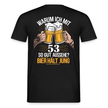 Pourquoi est-ce que j’ai l’air si bien à 53 ans ? La bière vous garde jeune - T-shirt homme - noir - Dos - AI Model Male 178 light (178cm)