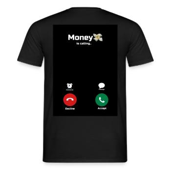 Geld ruft dich an - Männer T-Shirt - Schwarz - Hinten - AI Model Male 178 light (178cm)