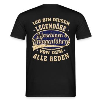 Maschinen Anlagenführer ich bin dieser legendäre - Männer T-Shirt - Schwarz - Hinten - AI Model Male 178 light (178cm)