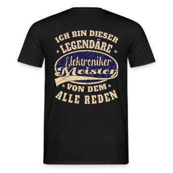 Elektroniker Meister ich bin dieser legendäre r - Männer T-Shirt - Schwarz - Hinten - AI Model Male 178 light (178cm)