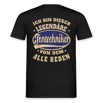 Tontechniker Ich bin dieser legendäre Tontechniker - Männer T-Shirt - Schwarz - Hinten - AI Model Male 178 light (178cm)