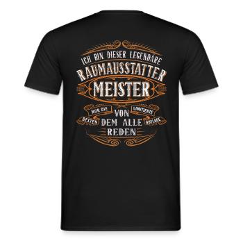 Raumausstatter Meister Ich bin dieser legendäre - Männer T-Shirt - Schwarz - Hinten - AI Model Male 178 light (178cm)