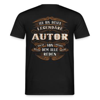 Autor Ich bin dieser legendäre Autor von dem alle - Männer T-Shirt - Schwarz - Hinten - AI Model Male 178 light (178cm)
