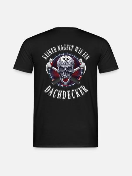 Dachdecker keiner nagelt wie ein Dachdecker - Männer T-Shirt - Schwarz