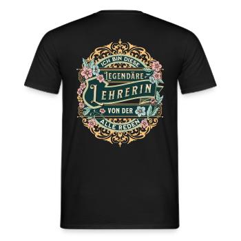 Lehrerin ich bin diese legendäre Lehrerin - Männer T-Shirt - Schwarz - Hinten - AI Model Male 178 light (178cm)