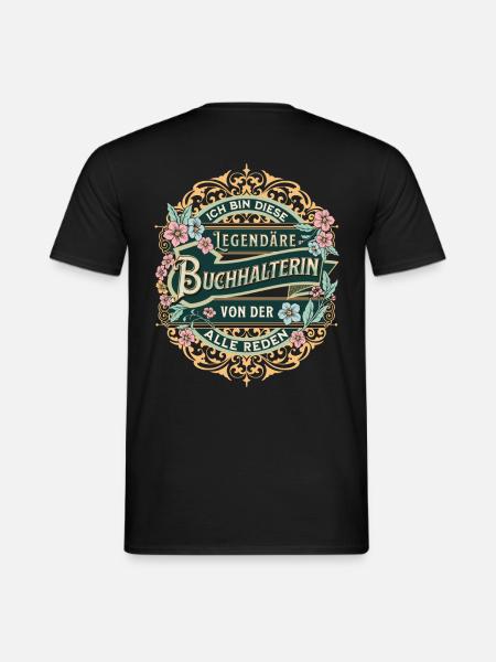 Buchhalterin ich bin diese legendäre Buchhalterin - Männer T-Shirt - Schwarz