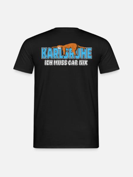 Karlsruhe ich muss gar nix Faultier Heimat - Männer T-Shirt - Schwarz