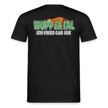 Wuppertal ich muss gar nix Faultier Heimat - Männer T-Shirt - Schwarz - Hinten - AI Model Male 178 light (178cm)
