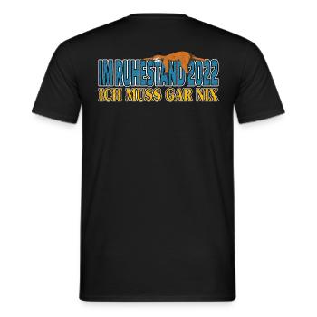 Im Ruhestand 2022 ich muss gar nix Faultier - Männer T-Shirt - Schwarz - Hinten - AI Model Male 178 light (178cm)