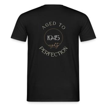 80. Geburtstag, aged to perfection 1945, Geschenk - Männer T-Shirt - Schwarz - Hinten - AI Model Male 178 light (178cm)