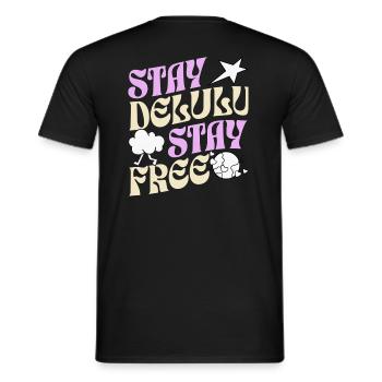 Stay Delulu stay free - Men's T-Shirt - black - Back - AI Model Male 178 light (178cm)