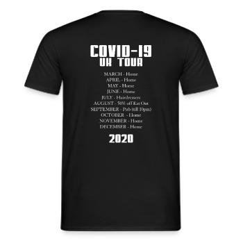 COVID 19 UK TOUR 2020 LUSTIG SARKASTISCH COVID - Männer T-Shirt - Schwarz - Hinten - AI Model Male 178 light (178cm)