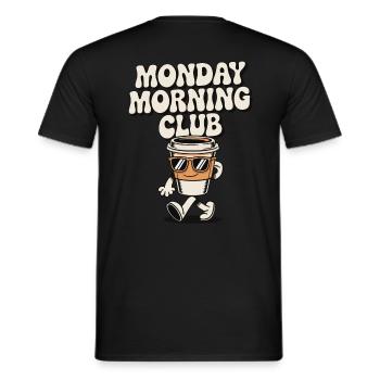 Monday Morning Club Cadeaux de café drôles - T-shirt homme - noir - Dos - AI Model Male 178 light (178cm)