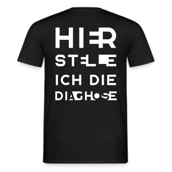 HIER STELLE ICH DIE DIAGHOSE - Männer T-Shirt - Schwarz - Hinten - AI Model Male 178 light (178cm)