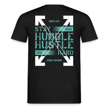 STAY HUMBLE - HUSTLE HARD - Men's T-Shirt - black - Back - AI Model Male 178 light (178cm)