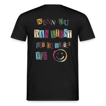 Wenn du das liest bist du hinter mir - Männer T-Shirt - Schwarz - Hinten - AI Model Male 178 light (178cm)