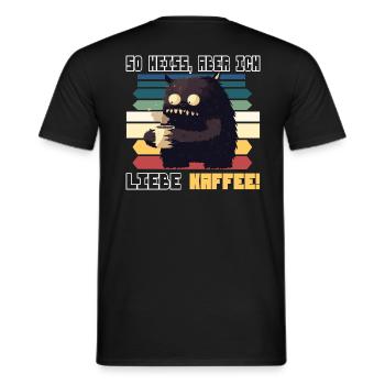 Kaffee Monster so heiss, aber ich liebe Kaffee - Männer T-Shirt - Schwarz - Hinten - AI Model Male 178 light (178cm)