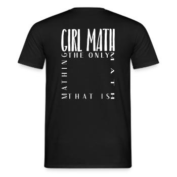 Les maths des filles : les seules maths qui sont mathing - T-shirt homme - noir - Dos - AI Model Male 178 light (178cm)