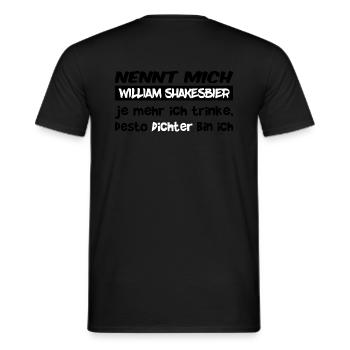 Nennt mich William Shakesbier - Männer T-Shirt - Schwarz - Hinten - AI Model Male 178 light (178cm)