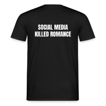 New Social Media Killed Romance - Männer T-Shirt - Schwarz - Hinten - AI Model Male 178 light (178cm)