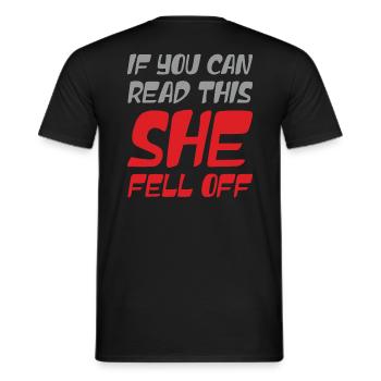 Funny If You Can Read This She Fell Off Biker Moto - Men's T-Shirt - black - Back - AI Model Male 178 light (178cm)