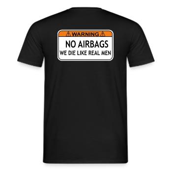 Keine Airbags - Männer T-Shirt - Schwarz - Hinten - AI Model Male 178 light (178cm)