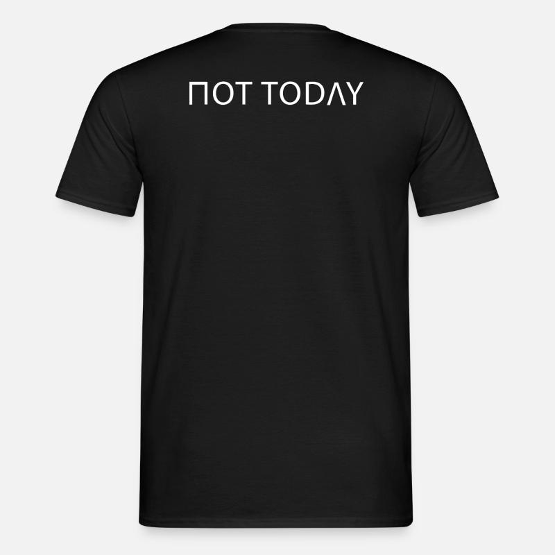 Not Today Death - Männer T-Shirt - Schwarz