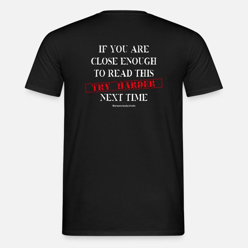 Try Harder Next Time - Men’s T-shirt - black