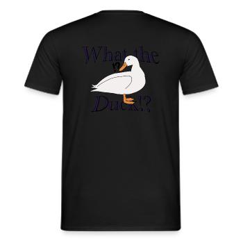 What the Duck!? - Männer T-Shirt - Schwarz - Hinten - AI Model Male 178 light (178cm)