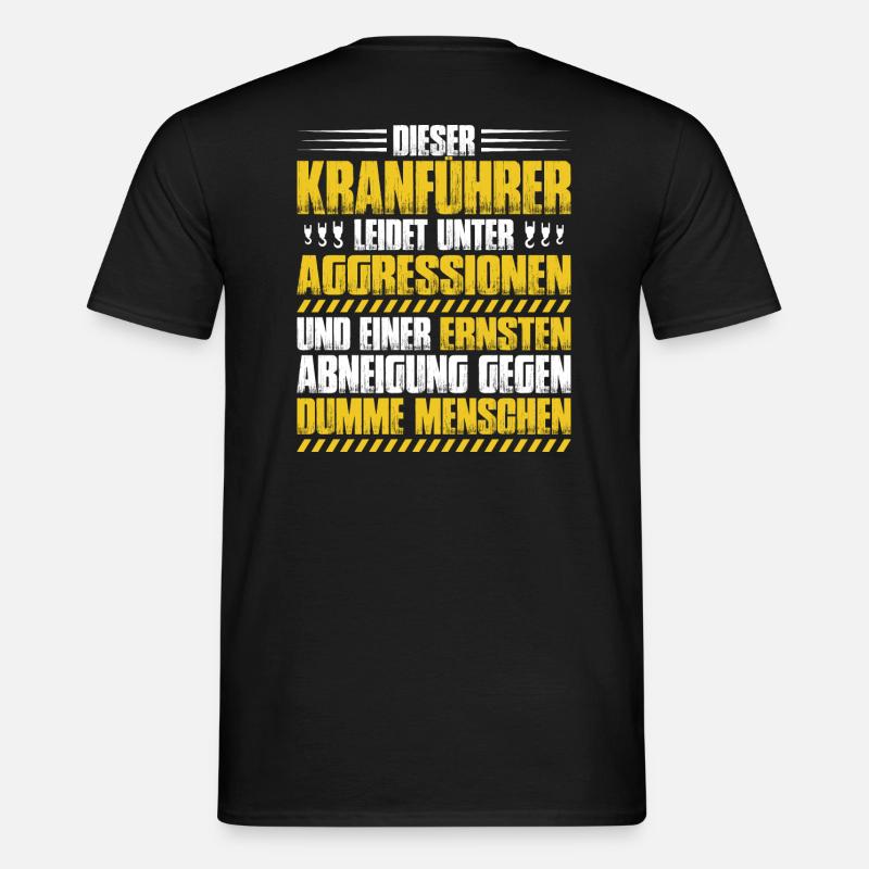Kranführer Kranfahrer Kran Crane Operator Geschenk - Männer T-Shirt - Schwarz