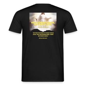 He's Coming Soon – Right on Time - Men's T-Shirt - black - Back - AI Model Male 178 light (178cm)