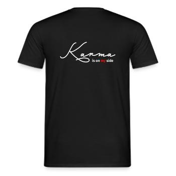 Karma is on my side Statement Irony Gift Idea - Men's T-Shirt - black - Back - AI Model Male 178 light (178cm)