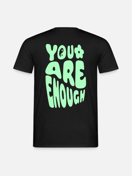 You Are Enough - Men's T-Shirt - black