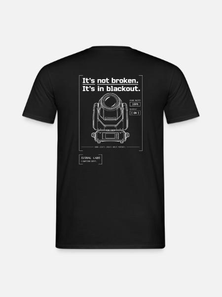 Signal Labs - It's not broken - it's in Blackout - Männer T-Shirt - Schwarz