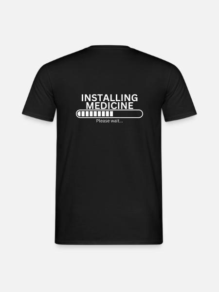 Medicine Installing - Männer T-Shirt - Schwarz