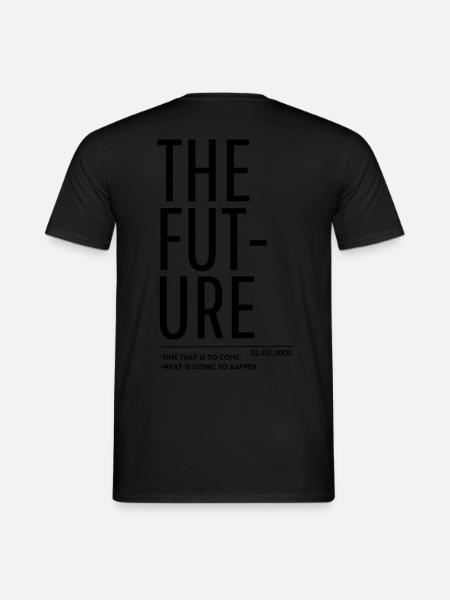 THE FUTURE 2 - Men's T-Shirt - black