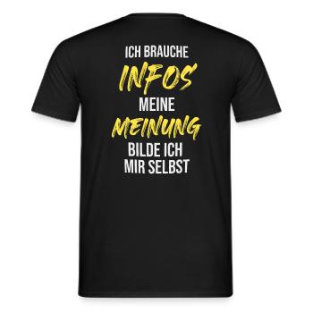 Information eigene Meinung Fakten Demo Freiheit - Männer T-Shirt - Schwarz - Hinten - AI Model Male 178 light (178cm)