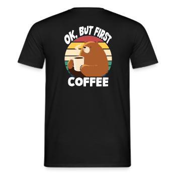 Ok, aber erst Kaffee - Bär - Männer T-Shirt - Schwarz - Hinten - AI Model Male 178 light (178cm)