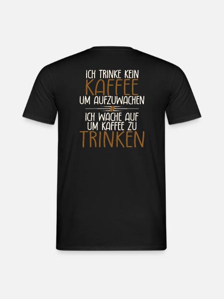 Kaffeespruch - Männer T-Shirt - Schwarz
