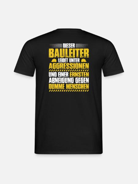 Bauleiter Bauleitung Baugewerbe Geschenk Aggros - Männer T-Shirt - Schwarz