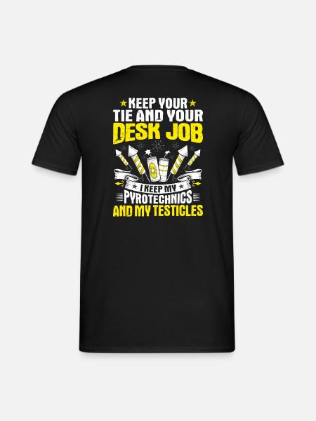 Pyrotechnician Fireworks Pyrotechnics Pyrotechnician - Men's T-Shirt - black