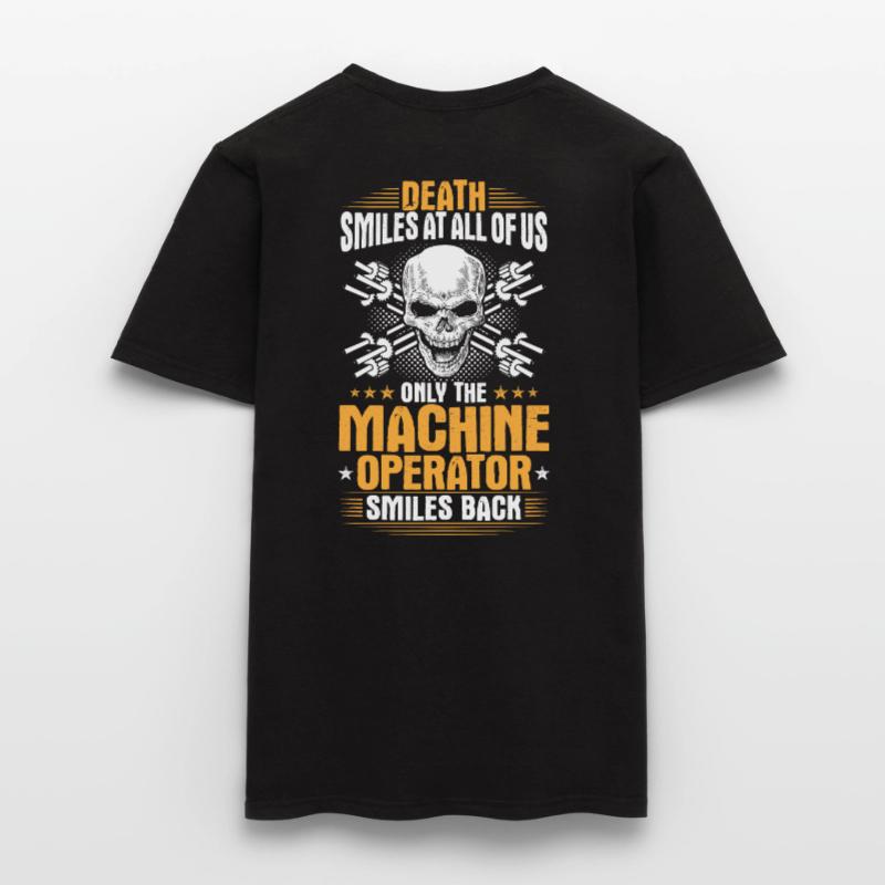 Machine Operator Plant Operator Machine Operator Men's T-Shirt