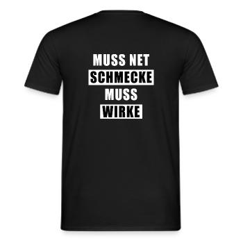MUSS NET SCHMECKE MUSS WIRKE - Männer T-Shirt - Schwarz - Hinten - AI Model Male 178 light (178cm)