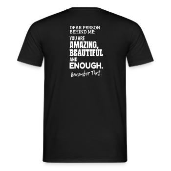 dear person behind me - amazing and beautiful - Men's T-Shirt - black - Back - AI Model Male 178 light (178cm)