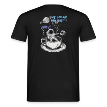 Viel los auf der Arbeit? POV Kaffee - Männer T-Shirt - Schwarz - Hinten - AI Model Male 178 light (178cm)