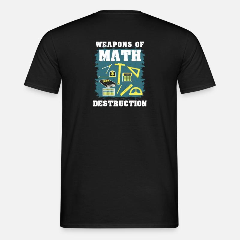 Mathematik Mathe Geschenk - Männer T-Shirt - Schwarz