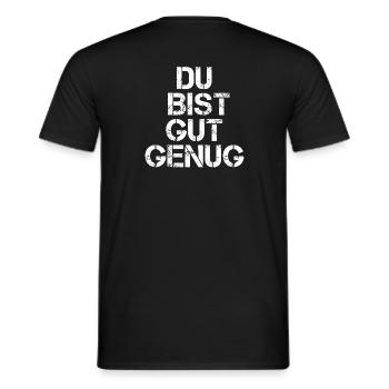 Du Bist Gut Genug - Männer T-Shirt - Schwarz - Hinten - AI Model Male 178 light (178cm)