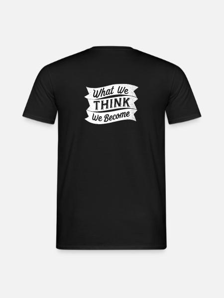 what we think we become - Men's T-Shirt - black