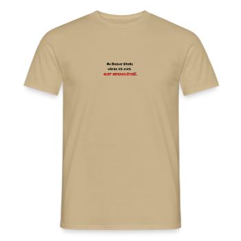 Nicht Unterschätzen Realistische Botschaft - Männer T-Shirt - Sandbeige - Vorne - AI Model Male 178 light (178cm)